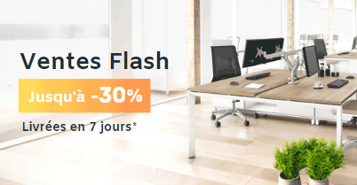 Ventes flash : Vos mobiliers pro à prix réduit