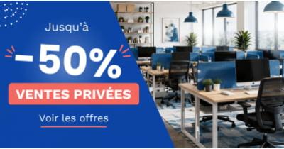 Ventes Privées -50% sur du mobilier de bureau